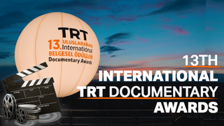 The 13th International TRT Documentary Awards take place in Istanbul