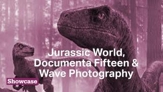 Jurassic World Dominion | Documenta Exhibition: 15th Edition | The Art of Waves