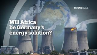 Will Africa be Germany’s energy solution?
