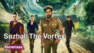 Tamil Original Series Suzhal Goes Global