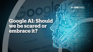 GOOGLE AI: Should we be scared or embrace it?