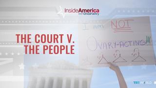 The Court v. The People | Inside America with Ghida Fakhry