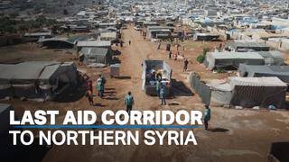 Last aid corridor to Syria's north at risk