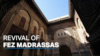 Madrassas revive 'Golden Age' in Morocco's Fez
