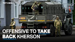 Ukraine counteroffensive gears up to try to take back Kherson