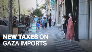 Hamas imposes new taxes on Gaza imports