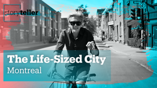 The Life-Sized City - Montreal | Storyteller | Trailer