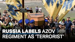 Russia's Supreme Court rules Ukraine's Azov regiment is terror group