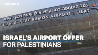 Palestinians unsure on Israel's airport offer