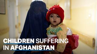 Children bear the brunt of Afghanistan’s humanitarian crisis