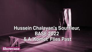 Hussein Chalayan’s 'Souffleur' | BASE 2022: Trace and Communication & Farewell to Gurkan Coskun