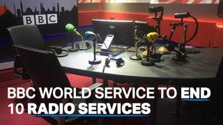 BBC World Service to End 10 Radio Services