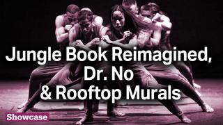 Jungle Book Reimagined | 60th Anniversary of Dr. No & Rooftop Murals of Mexico City
