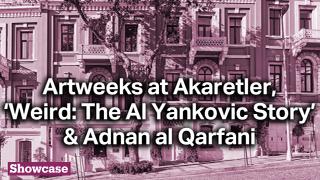 Artweeks at Akaretler | ‘Weird: The Al Yankovic Story’ & Adnan al Qarfani