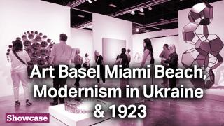 Art Basel Miami Beach| Preserving Ukrainian Cultural Heritage & 1923