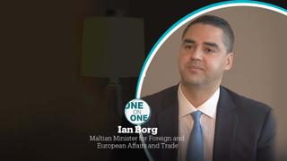 One on One - Malta's Foreign, European Affairs and Trade Minister Ian Borg