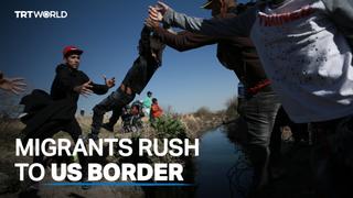 Migrants rush to US border via Mexico