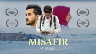 Misafir “A Guest” Film: Embraced by Istanbul