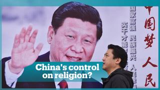 China's crackdown on certain religions