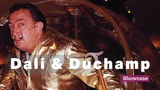 Dali and Duchamp | Exhibitions | Showcase