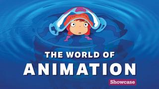 The world of animation | Showcase Special