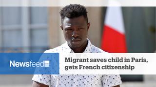 NewsFeed: Migrant saves child in Paris, gets French citizenship