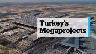 Erdogan's megaprojects in Turkey