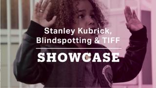 Stanley Kubrick, Blindspotting & TIFF | Full Episode | Showcase
