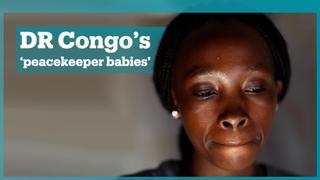 Who are the DR Congo's 'peacekeeper babies'?
