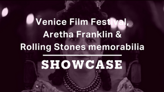 Venice Film Festival, Aretha Franklin & Rolling Stones memorabilia | Full Episode | Showcase