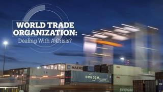 World Trade Organisation: Dealing with a crisis?