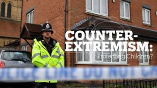Counter Extremism: Protecting Children?