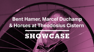 Bent Hamer, Marcel Duchamp & Horses at Theodosius Cistern | Full Episode | Showcase