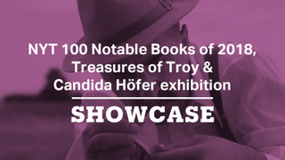 NYT 100 Notable Books of 2018, Treasures of Troy & Candida Höfer | Full Episode | Showcase