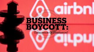 Business Boycott: Conscience or commerce?