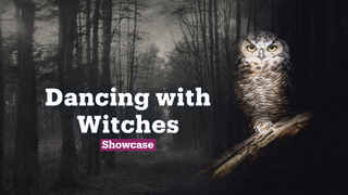 Dancing with Witches | Tech and the Arts | Showcase