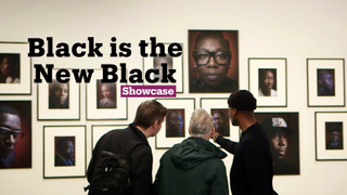 Black is the New Black | Exhibitions | Showcase
