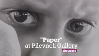 Paper at Pilevneli Gallery | Exhibition | Showcase