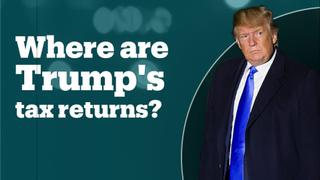 Why hasn’t Trump released his tax returns?
