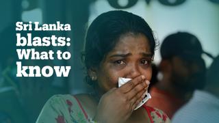Sri Lanka blasts: What we know so far
