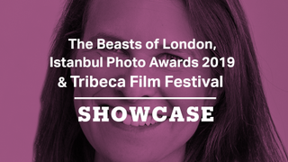 The Beasts of London, Tribeca Film Festival & Istanbul Photo Awards | Full Episode | Showcase