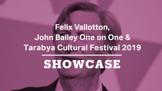 John Bailey | Tarabya Cultural Festival 2019 | Felix Vallotton