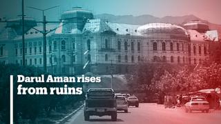 Afghans rebuild the historic Darul Aman Palace