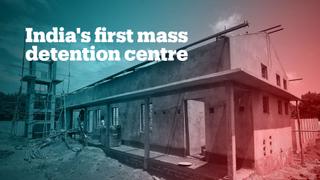 India builds its first mass detention centre for 'illegal immigrants' in Assam