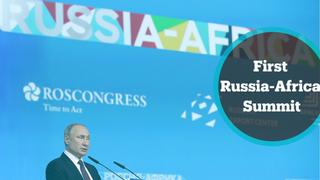 Russia-Africa Summit: Event hosts 3,000 delegates from Russia, Africa