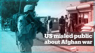 US government failed to tell the truth about the war in Afghanistan - report