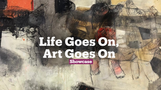 Life Goes On, Art Goes On