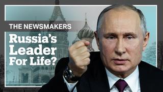 Vladimir Putin: Russia’s Leader for Life?