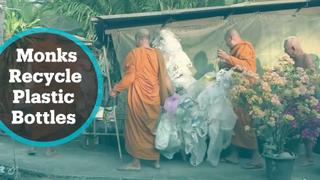 Thailand Recycling: Monks turning plastic bottles into saffron coloured robes