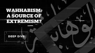 What is Wahhabism?